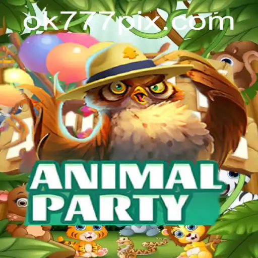 AnimalParty: Descubra o Novo Fenômeno dos Jogos com OK777.BET