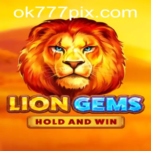 Descubra o Fascinante Mundo de LionGems no OK777.BET