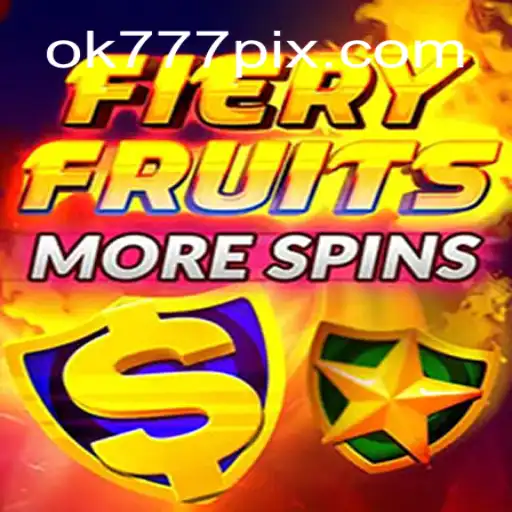 Explorando o Universo do Jogo FieryFruitsMoreSpins em OK777.BET