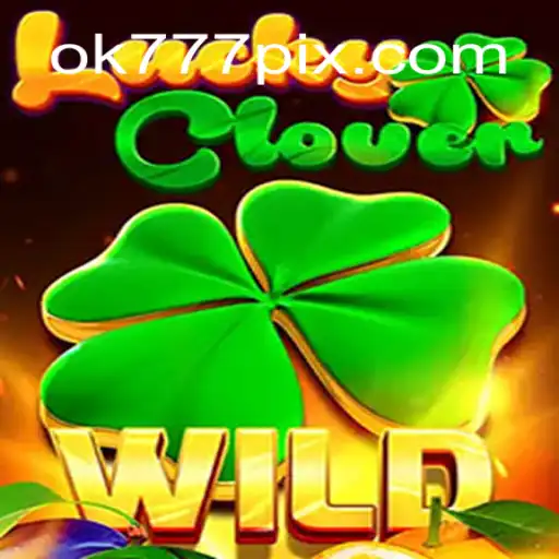 LuckyClover: Descubra o Encanto e as Regras do Jogo de Apostas em OK777.BET