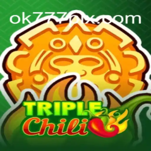 TripleChili: Um Mergulho no Universo Empolgante do Jogo Online com OK777.BET